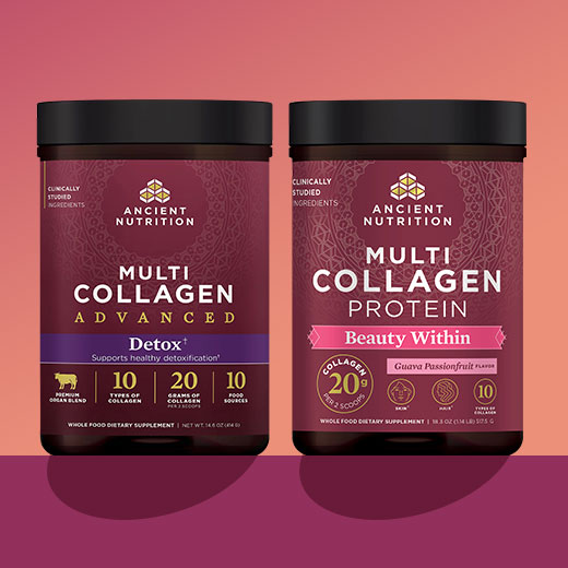 Ancient Nutrition collagen* like Multi Collagen Advanced in Detox and Multi Collagen Protein in Beauty Within. Shop for these products.