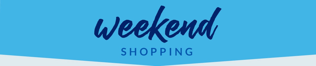 Weekend Shopping