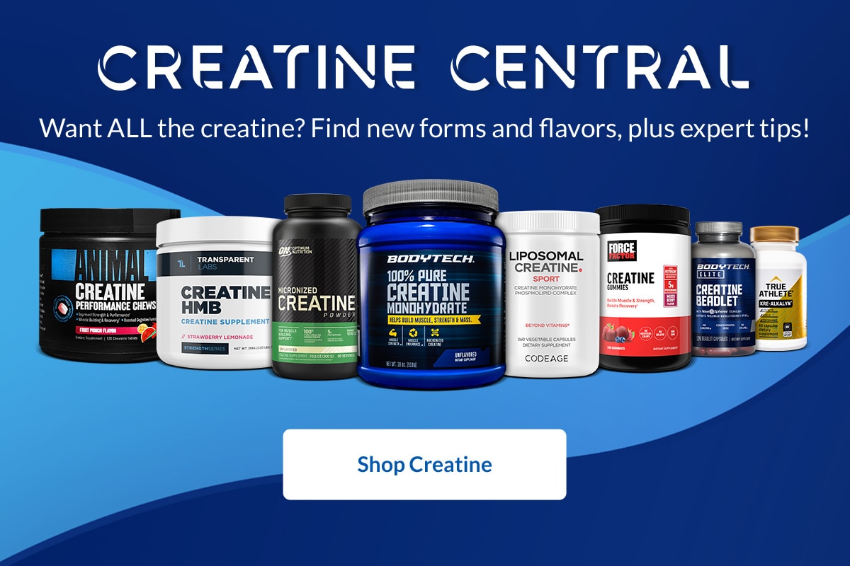 CREATINE CENTRAL - Want ALL the creatine? Find new forms and flavors, plus expert tips! Shop Creatine